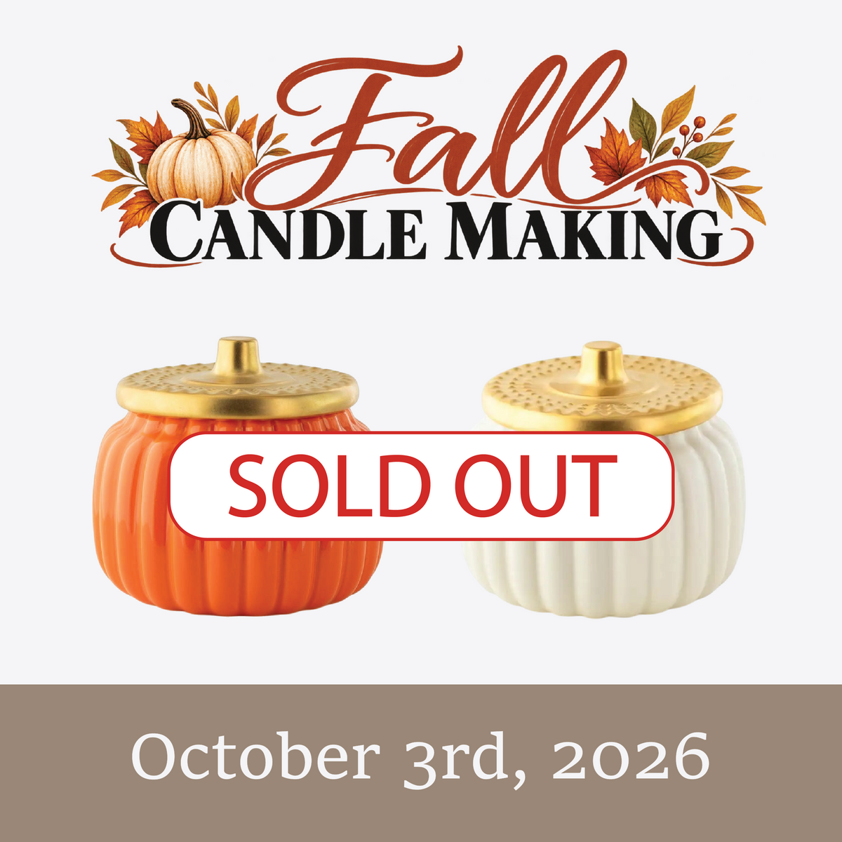 October 3 Fall Candle Making Class at Paisley Candle & Home in Kearney Missouri featuring ceramic pumpkin candles - SOLD OUT