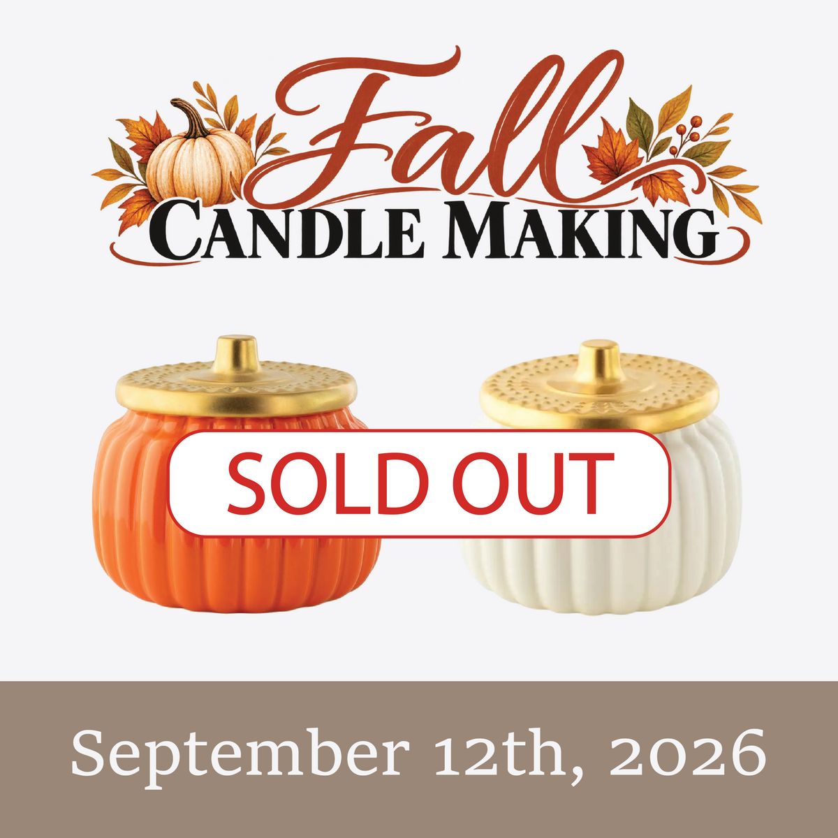 September 12 Fall Candle Making Experience at Paisley Candle & Home in Kearney Missouri featuring ceramic pumpkin candles - SOLD OUT