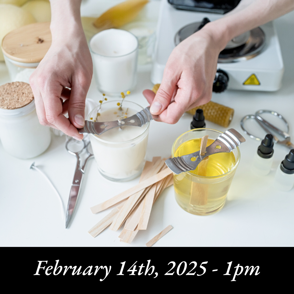 Candle Making Experience - February 14th at 1pm